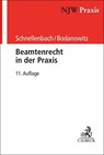 Beamtenrecht in der Praxis - Helmut Schnellenbach ; Jan Bodanowitz - 9783406794391