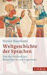Weltgeschichte der Sprachen - Harald Haarmann - 9783406794537