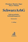 Schwarzarbeitsbekämpfungsgesetz. SchwarzArbG - Nils Obenhaus ; Verena Herden ; Manuel Jäger ; Petra Claudia Meyer - 9783406796432