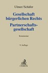 Gesellschaft bürgerlichen Rechts und Partnerschaftsgesellschaft - Carsten Schäfer ; Peter Ulmer - 9783406796463