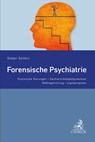 Forensische Psychiatrie - Dieter Seifert - 9783406797620