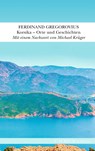 Korsika - Ferdinand Gregorovius - 9783406803833