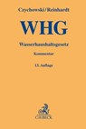 Wasserhaushaltsgesetz - Michael Reinhardt ; Paul Gieseke ; Werner Wiedemann ; Manfred Czychowski - 9783406804571