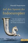 Auf den Spuren der Indoeuropäer - Harald Haarmann - 9783406805028