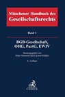 Münchener Handbuch des Gesellschaftsrechts Bd. 1: BGB-Gesellschaft, Offene Handelsgesellschaft, Partnerschaftsgesellschaft, EWIV - Hans Gummert ; Carsten Schäfer - 9783406805615