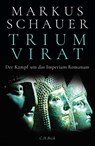 Triumvirat - Markus Schauer - 9783406806452