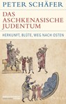 Das aschkenasische Judentum - Peter Schäfer - 9783406812477