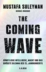 The Coming Wave - Michael Bhaskar ; Mustafa Suleyman - 9783406814129