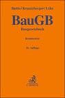 Baugesetzbuch. BauGB - Ulrich Battis ; Michael Krautzberger ; Rolf-Peter Löhr - 9783406817250