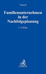 Familienunternehmen in der Nachfolgeplanung - Stephan Viskorf - 9783406818363