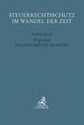 Steuerrechtsschutz im Wandel der Zeit - Martin Coenen ; Marcel Krumm ; Christian Wolsztynski - 9783406818561