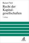Recht der Kapitalgesellschaften - Thomas Raiser ; Rüdiger Veil - 9783406820267