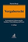 Vergaberecht - Martin Burgi - 9783406820816