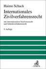 Internationales Zivilverfahrensrecht - Haimo Schack - 9783406821073