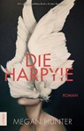 Die Harpyie - Megan Hunter - 9783406822513
