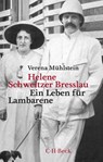 Helene Schweitzer Bresslau - Verena Mühlstein - 9783406825705