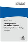 Sitzungsdienst des Staatsanwalts - Christian Theiß - 9783406832468