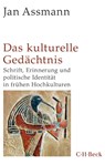 Das kulturelle Gedächtnis - Jan Assmann - 9783406836077