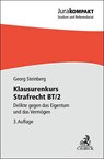 Klausurenkurs Strafrecht BT/2 - Georg Steinberg - 9783406837449