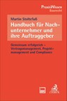Handbuch für Nachunternehmer und ihre Auftraggeber - Martin Stoltefuß - 9783406837975