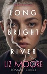 Long Bright River - Liz Moore - 9783406842696