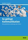 So gelingt Kommunikation - Norbert Franck - 9783407366252