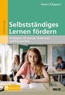 Selbstständiges Lernen fördern - Heinz Klippert - 9783407632517