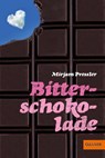 Bitterschokolade - Mirjam Pressler - 9783407741035