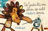Die Geschichte vom Löwen, der nicht malen konnte - Martin Baltscheit - 9783407756299