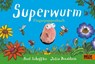 Superwurm-Fingerpuppenbuch - Axel Scheffler ; Julia Donaldson - 9783407757524