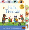 Hallo, Freunde! Geschichten aus dem Eichenwald - Axel Scheffler ; Julia Donaldson - 9783407759627