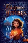 Thirteen Witches - Das Meer der Ewigkeit - Jodi Lynn Anderson - 9783407759740