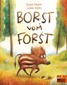 Borst vom Forst - Yvonne Hergane ; Wiebke Rauers - 9783407762863