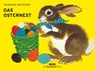 Das Osternest - Ingeborg Meyer-Rey ; Erika Engel - 9783407771728