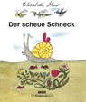 Der scheue Schneck - Elizabeth Shaw - 9783407771902