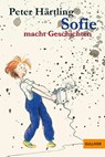 Sofie macht Geschichten - Peter Hartling - 9783407780287