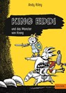 King Eddi und das Monster von Krong - Andy Riley - 9783407812544