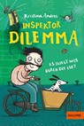 Inspektor Dilemma - Kristina Andres - 9783407813770
