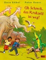 Oh Schreck, das Krokodil ist weg - Doro Göbel - 9783407821157