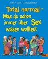 Total normal - Robie Harris ; Michael Emberley - 9783407822994
