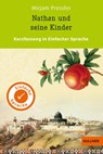 Kurzfassung in Einfacher Sprache. Nathan und seine Kinder - Mirjam Pressler - 9783407824394