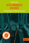 Kurzfassung in Einfacher Sprache. Krummer Hund - Juliane Pickel - 9783407824585