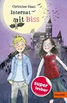 Internat mit Biss - Christine Haas - 9783407824646