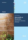 Naturstoffe an Bauwerken - Kurt Schönburg - 9783410173557
