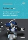 Industrie 4.0 - Grundlagen und Anwendungen - PINNOW,  Carsten ; Schäfer, Stephan - 9783410257806