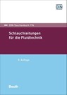Schlauchleitungen für die Fluidtechnik - DIN e. V. - 9783410308607