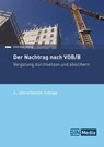 Der Nachtrag nach VOB/B - Andreas Stangl - 9783410309208
