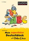 Mein superdicker Deutschblock mit Rabe Linus - Dorothee Raab - 9783411720071