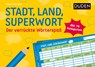 Stadt, Land, Superwort - Der verrückte Wörterspaß - Frank Passfeller - 9783411721306