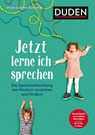 Jetzt lerne ich sprechen - Ursula Günster-Schöning - 9783411756544